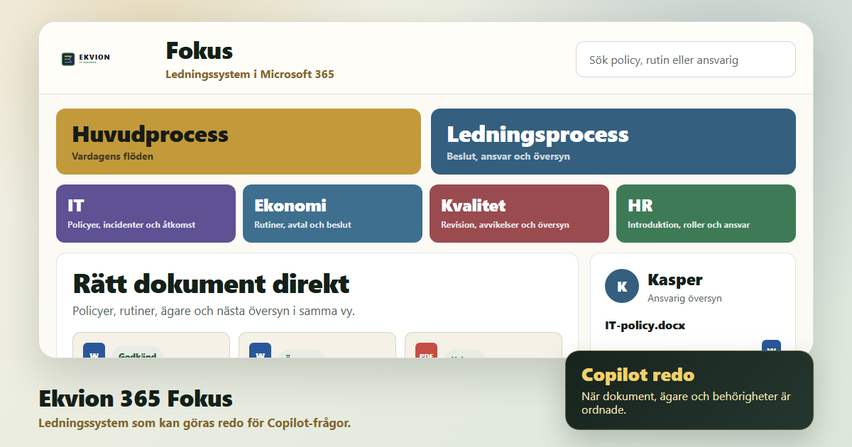 Ekvion 365 Fokus med dokument, arbetsyta och tydlig ansvarsvy.